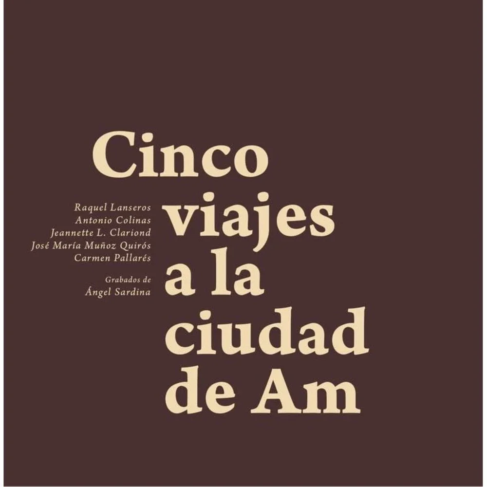 Cinco viajes a la ciudad de Am